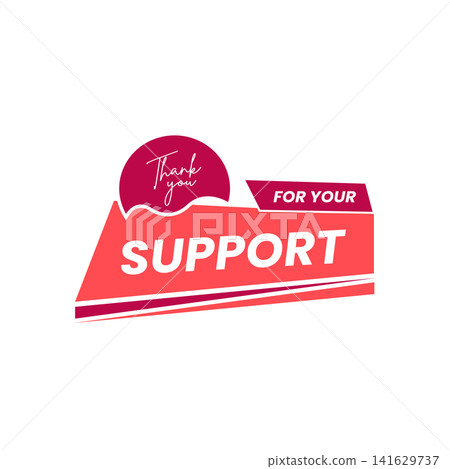 Thank You for Your Support Typography Badge in Red and Pink Minimal Appreciation Label Design Thank You for Your Support Typography Badge in Red and Pink Minimal Appreciation Label Design 141629737