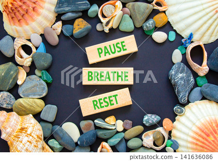 Pause breathe reset words symbol. Concept words Pause breathe reset on beautiful wooden blocks. Beautiful grey background. Business support motivational and pause breathe reset concept. Copy space. 141636086