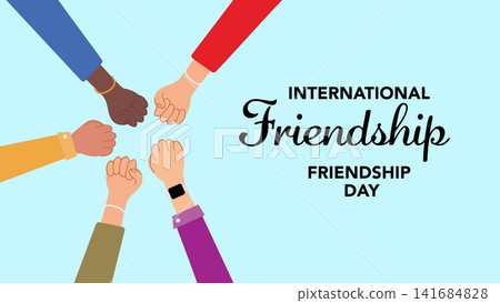 International Friendship Day Greeting Banner with Diverse Hands Vector Illustration International Friendship Day Greeting Banner with Diverse Hands Vector Illustration 141684828