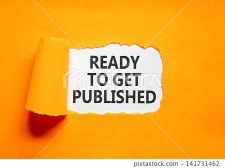 Ready to get published words symbol. Concept words Ready to get published on beautiful white paper. Beautiful orange background. Business ready to get published motivational concept. Copy space. Ready to get published words symbol. Concept words Ready to get published on beautiful white paper. Beautiful orange background. Business ready to get published motivational concept. Copy space. 141731462