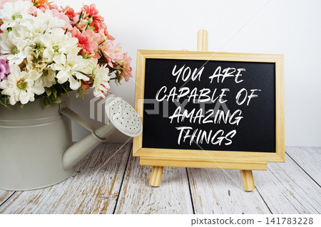 You Are Capable Of Amazing Things Quotes Of Inspiration And Motivation You Are Capable Of Amazing Things Quotes Of Inspiration And Motivation 141783228