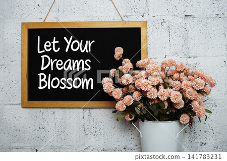 Let Your Dreams Blossom Quotes Of Inspiration And Motivation Let Your Dreams Blossom Quotes Of Inspiration And Motivation 141783231