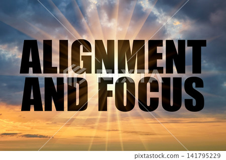 Alignment and Focus Concept on Dramatic Sunset Sky with Sunburst Alignment and Focus Concept on Dramatic Sunset Sky with Sunburst 141795229