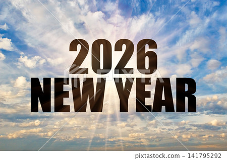 Text 2026 New Year On A Background Of A Bright Blue Sky Text 2026 New Year On A Background Of A Bright Blue Sky 141795292