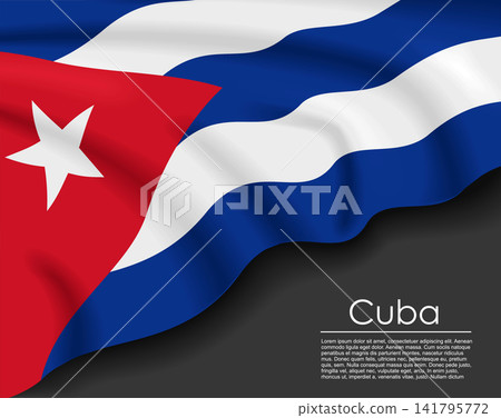 Cuban waving flag template for national day or travel concept. Vector illustration. Cuban waving flag template for national day or travel concept. Vector illustration. 141795772