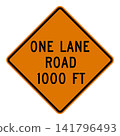 American road sign: One-way traffic ahead. 141796493