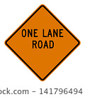 American road sign: One-way traffic ahead. 141796494