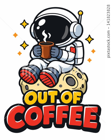 An illustration of a cute astronaut sitting on the moon while drinking coffee. An illustration of a cute astronaut sitting on the moon while drinking coffee. 141823828