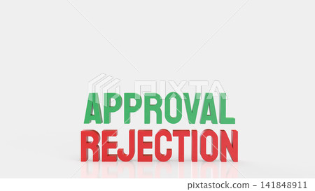 Approval and Rejection Concept for Business Decision Making 3d render. 141848911