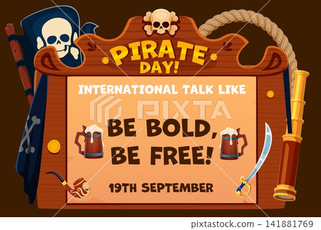 Pirate Day banner announcing International Talk Like event with wooden sign, skull flag, rope, sword and beer mugs conveying adventurous festive spirit and freedom for seasonal corsair day celebration Pirate Day banner announcing International Talk Like event with wooden sign, skull flag, rope, sword and beer mugs conveying adventurous festive spirit and freedom for seasonal corsair day celebration 141881769