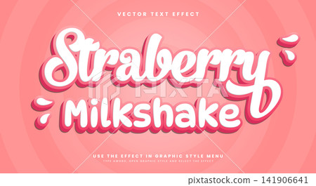 Strawberry Milkshake 3d editable text effect template Strawberry Milkshake 3d editable text effect template 141906641