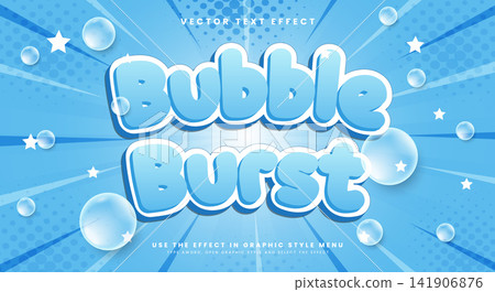 Bubble Burst 3d editable vector text effect Template Bubble Burst 3d editable vector text effect Template 141906876