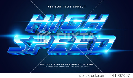 High Speed neon style 3d editable text effect Template 141907007