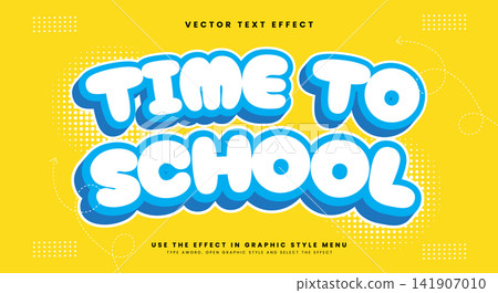 Time To School 3d editable text effect template 141907010
