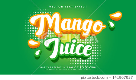 Mango Juice 3d editable text effect Template Mango Juice 3d editable text effect Template 141907037
