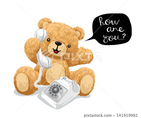 Hand drawn vector illustration of teddy bear with old telephone Hand drawn vector illustration of teddy bear with old telephone 141919992