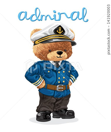 Hand drawn vector illustration of teddy bear in admiral costume Hand drawn vector illustration of teddy bear in admiral costume 141920003