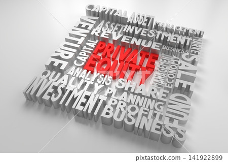 Private equity - typographical concept, white background - 3D illustration Private equity - typographical concept, white background - 3D illustration 141922899