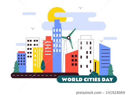 World Cities Day Vector Illustration Featuring Modern Urban Architecture, Sustainable Buildings, Renewable Energy, And Vibrant Cityscape Design 141928069