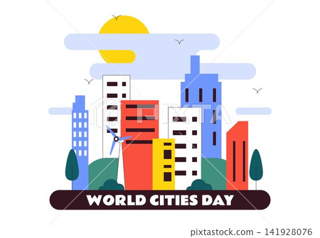 World Cities Day Vector Illustration Featuring Modern Urban Architecture, Sustainable Buildings, Renewable Energy, And Vibrant Cityscape Design 141928076