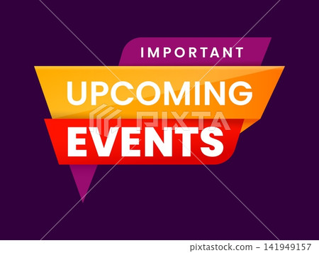 Save the date icon, important upcoming events badge. Upcoming events badge, future activities vector banner. Save the date promo icon or label with orange, purple and red ribbon speech cloud 141949157