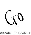 Go | Handwritten lettering illustration (English, starting signal, cheering) 141958264