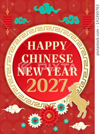 A festive Chinese New Year 2027 greeting poster featuring a golden goat zodiac symbol, traditional red lanterns, floral accents, and stylized oriental clouds on a decorative red pattern background wit A festive Chinese New Year 2027 greeting poster featuring a golden goat zodiac symbol, traditional red lanterns, floral accents, and stylized oriental clouds on a decorative red pattern background wit 141990763