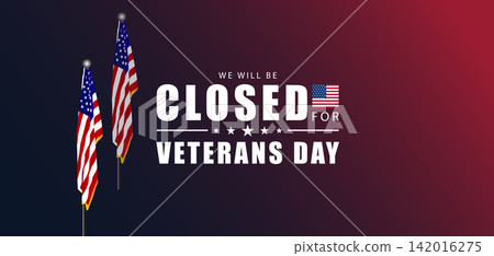 Honoring Veterans Our Doors Will Be Closed in Respect Honoring Veterans Our Doors Will Be Closed in Respect 142016275