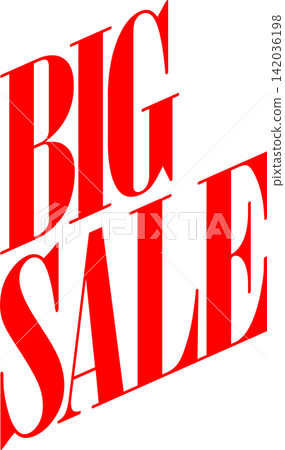 BIG SALE - A highly visible logo featuring the letters "BIG SALE". BIG SALE - A highly visible logo featuring the letters "BIG SALE". 142036198