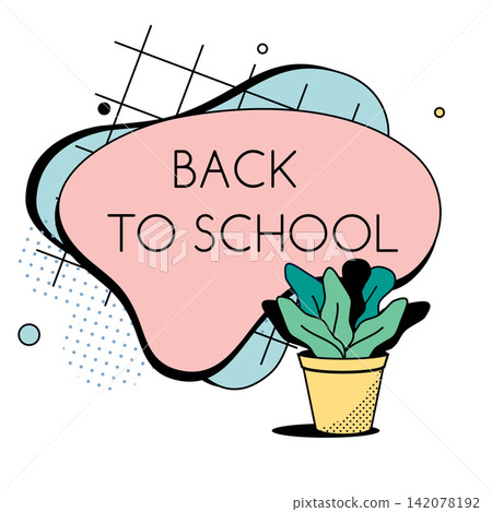 Back to school abstract banner with geometric shapes and plant Back to school abstract banner with geometric shapes and plant 142078192
