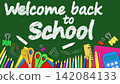 Green blackboard with school supplies vector 142084133