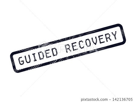 A clear dotted stamp displaying the words Guided Recovery in a rectangular outline for diverse applications A clear dotted stamp displaying the words Guided Recovery in a rectangular outline for diverse applications 142136705