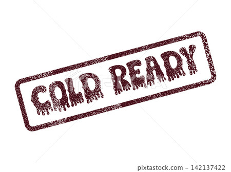 A dark red distressed rubber stamp impression shows the phrase COLD READY contained within a frame A dark red distressed rubber stamp impression shows the phrase COLD READY contained within a frame 142137422