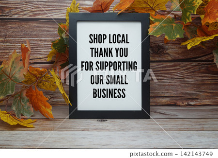 Shop Local Thank You For Supporting Our Small Business Shop Local Thank You For Supporting Our Small Business 142143749
