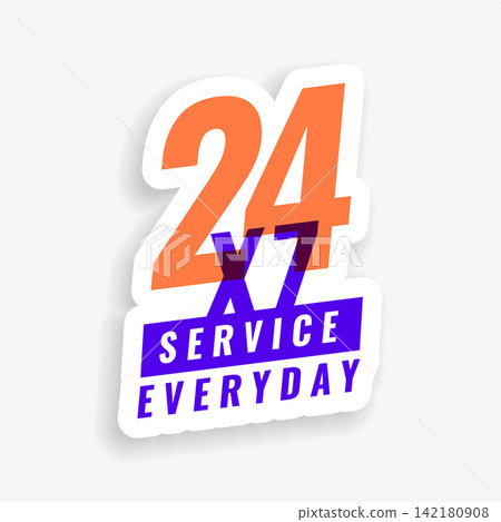 24 hours 7 days everyday service sticker background 24 hours 7 days everyday service sticker background 142180908