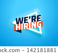 we are hiring sign on blue background with glowing frame design 142181881