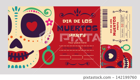 Colorful Dia de los Muertos Party Event Ticket with Sugar Skulls, Mexican Folk Art and Festive Day of the Dead Ornaments Colorful Dia de los Muertos Party Event Ticket with Sugar Skulls, Mexican Folk Art and Festive Day of the Dead Ornaments 142199760