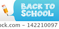 Back to school concept pencil writing on white with speech bubble 0001 142210097