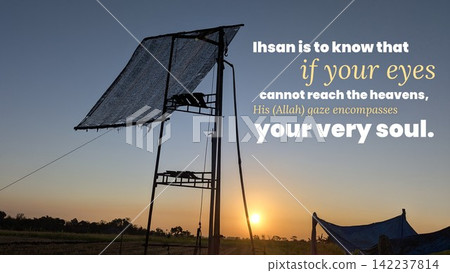 A horizontal wide angle landscape photograph showcases a graphic design layout featuring the inspirational spiritual quote, Ihsan is to know that if your eyes cannot reach the heavens, His (Allah) A horizontal wide angle landscape photograph showcases a graphic design layout featuring the inspirational spiritual quote, Ihsan is to know that if your eyes cannot reach the heavens, His (Allah) 142237814