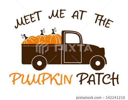 Meet me at the Pumpkin Patch. Truck with autumn harvest pumpkins Meet me at the Pumpkin Patch. Truck with autumn harvest pumpkins 142241210