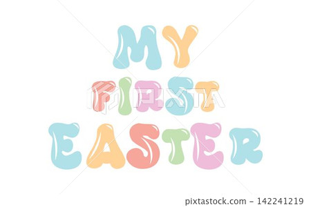 My First Easter. Retro. Kids apparel, nursery decoration, invitation cards, newborn baby fashion My First Easter. Retro. Kids apparel, nursery decoration, invitation cards, newborn baby fashion 142241219
