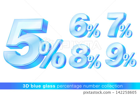 Blue glass percent number set from 5% to 9%. Isolated on white background for financial promotion, interest rate, discount, sale, and banking marketing design. 3d Vector illustration. Blue glass percent number set from 5% to 9%. Isolated on white background for financial promotion, interest rate, discount, sale, and banking marketing design. 3d Vector illustration. 142258605
