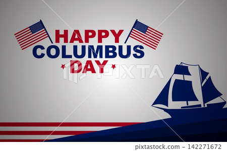 Happy Columbus Day background design. Happy Columbus Day background design. 142271672