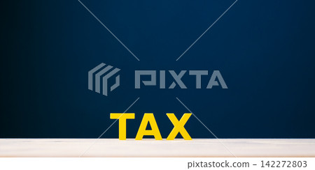 Tax and taxation concept for finance, accounting and tax planning Tax and taxation concept for finance, accounting and tax planning 142272803