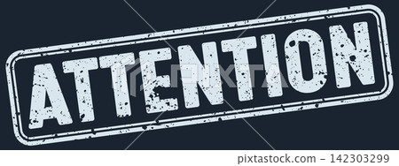 attention white grunge stamp on dark blue background. attention stamp attention white grunge stamp on dark blue background. attention stamp 142303299