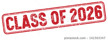 class of 2026 red grunge stamp with no background. class of 2026 stamp class of 2026 red grunge stamp with no background. class of 2026 stamp 142303347