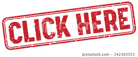 click here red grunge stamp with no background. click here stamp click here red grunge stamp with no background. click here stamp 142303353