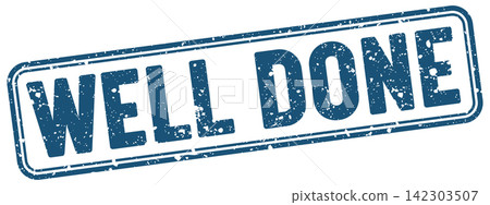 well done blue grunge stamp with no background. well done stamp well done blue grunge stamp with no background. well done stamp 142303507