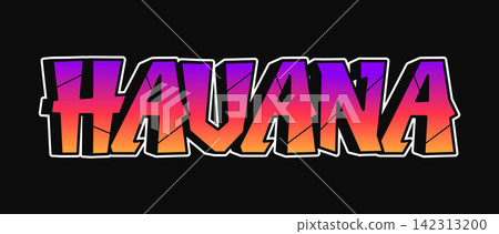 Havana graffiti word in colorful street art lettering Havana graffiti word in colorful street art lettering 142313200
