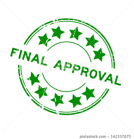 Grunge green final approval word round rubber seal stamp on white background 142337875